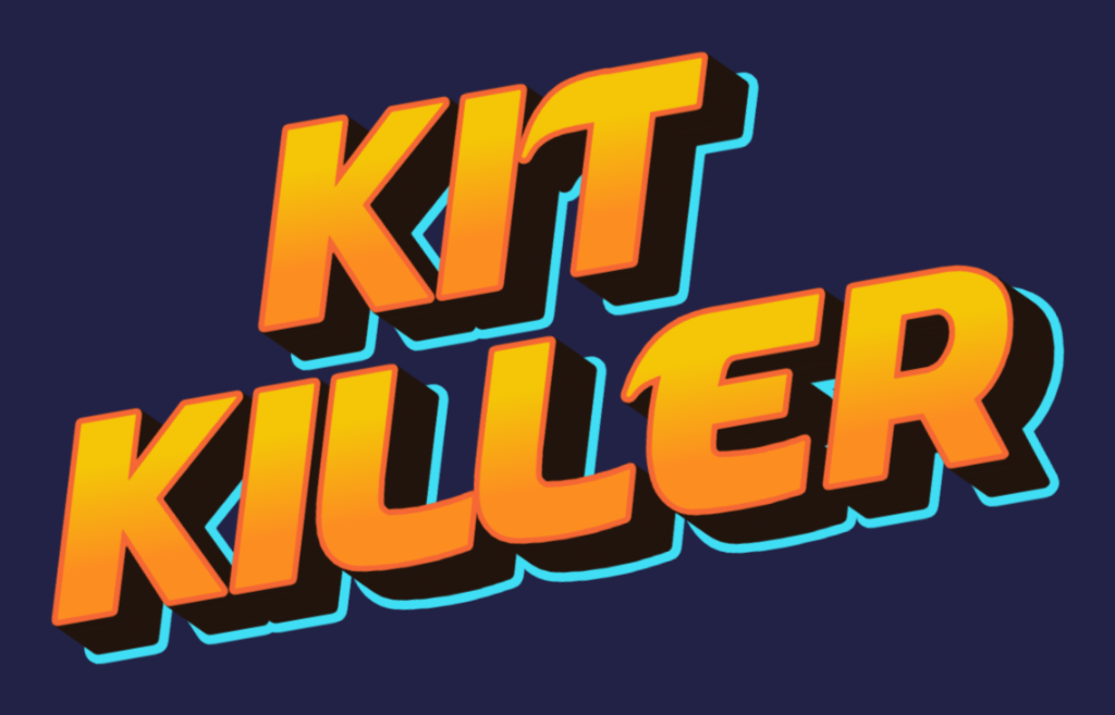 KILLER KIT